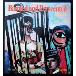 Banned and Persecuted Dictatorship of Art under Hitler - W. Haftmann 1986