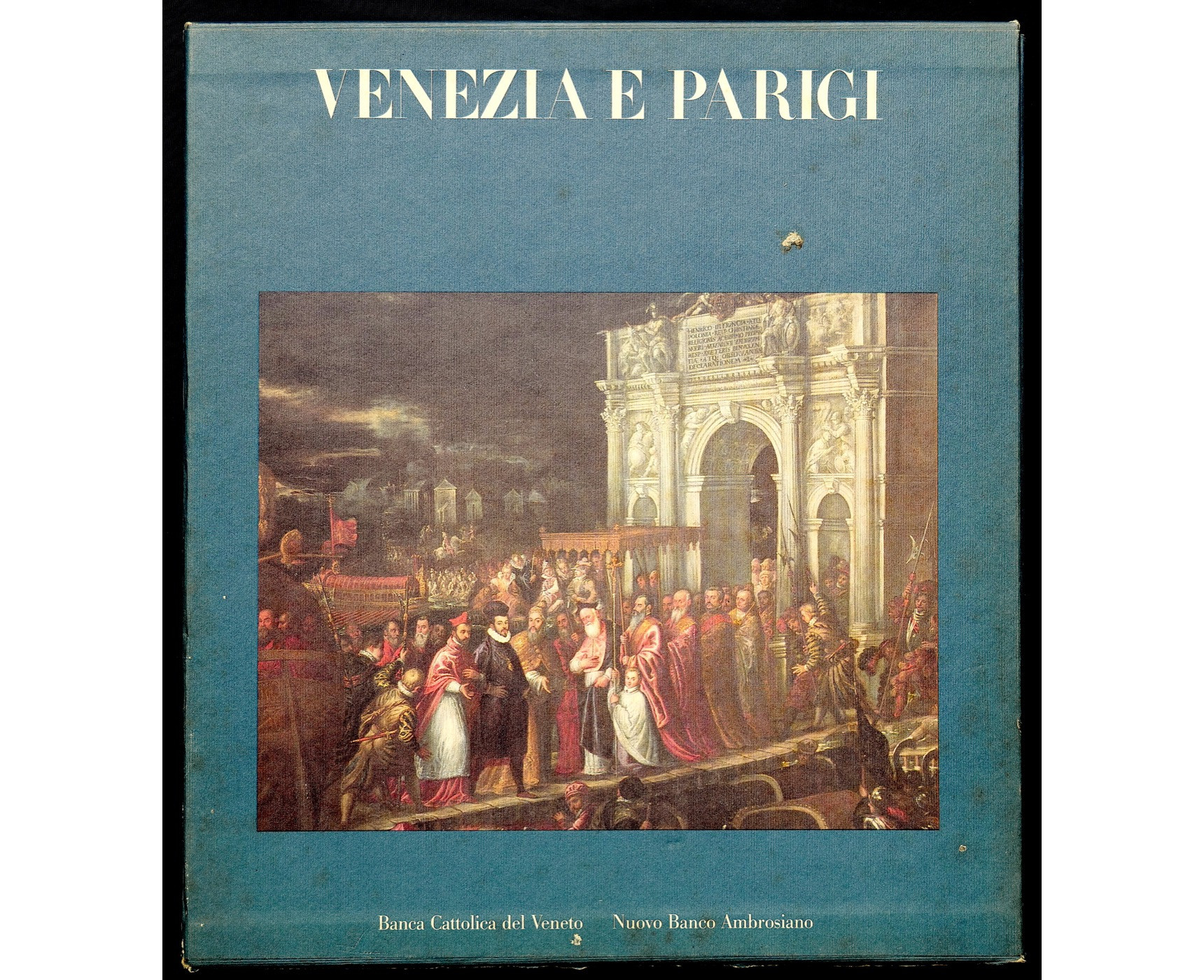 Venezia e Parigi - Electa 1989