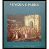 Venezia e Parigi - Electa 1989