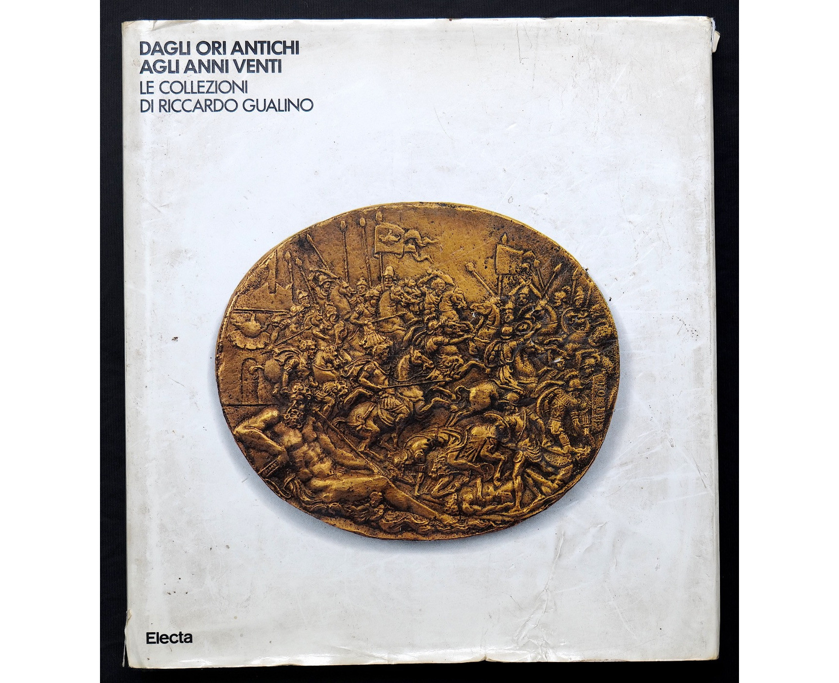 Dagli ori antichi agli anni Venti - Electa 1982