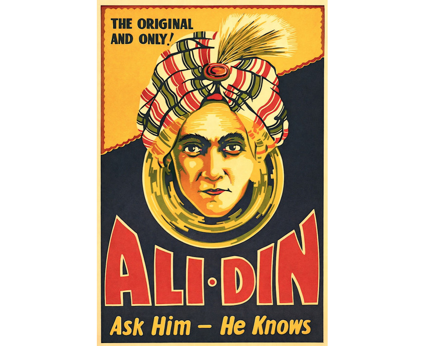 “ALI-DIN – Ask Him, He Knows” - 1920