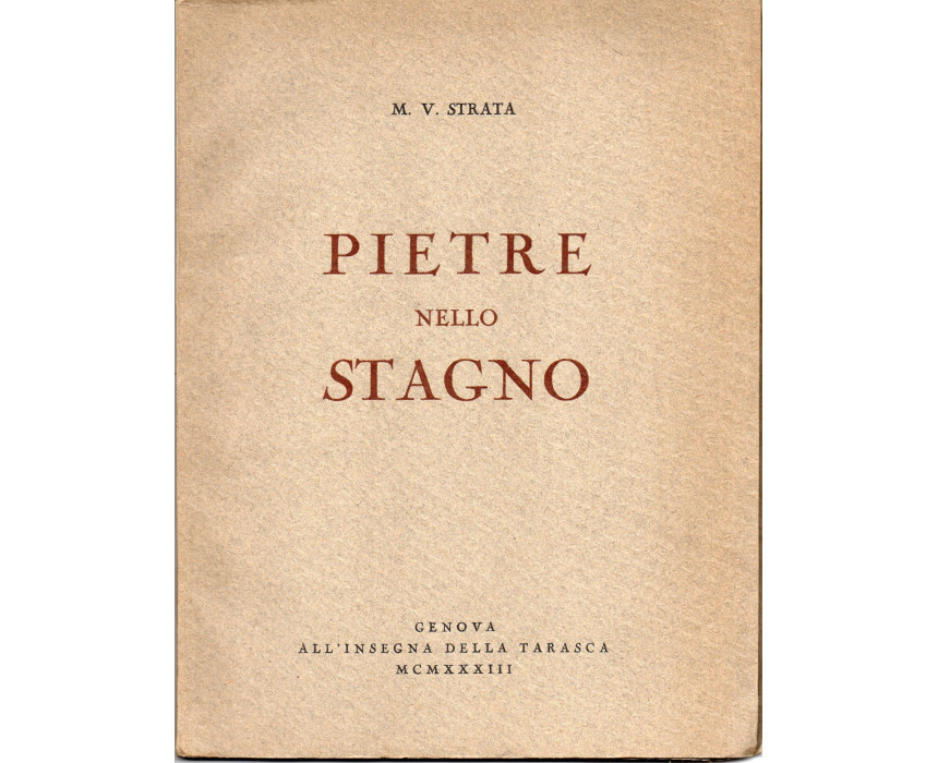 Pietre nello Stagno - M. V. Strata 1933